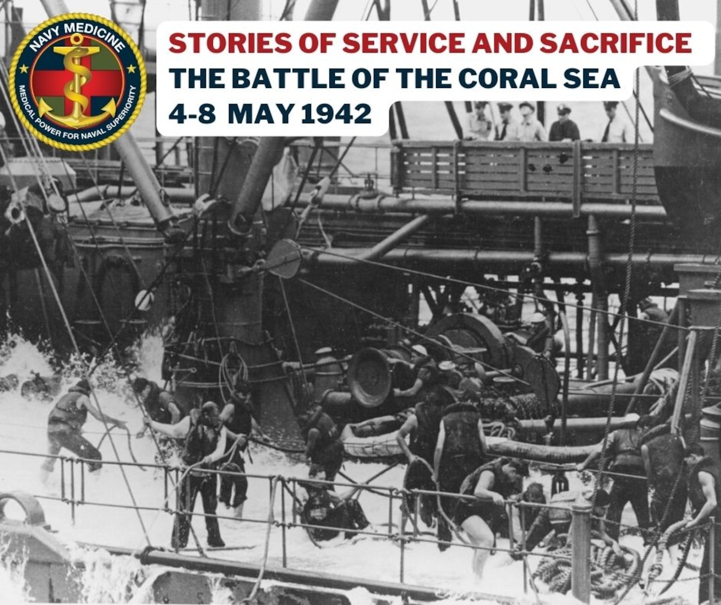 Navy Medicine at War: Stories of Service and Sacrifice at the Battle of Coral Sea