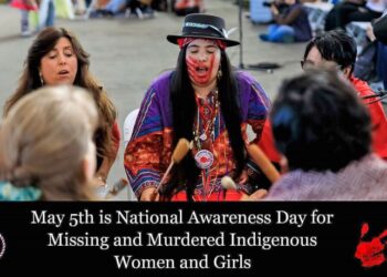 Today is National Day of Awareness for Missing and Murdered Indigenous Women and Girls