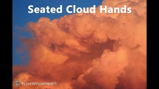 Live Whole Health #177: Playing with clouds