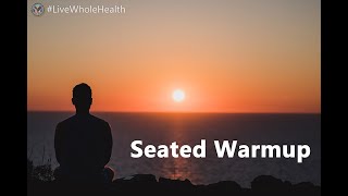 Live Whole Health #190: Are you sitting down?