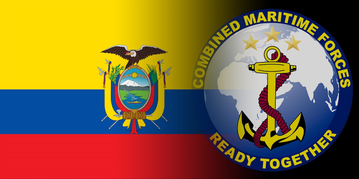 Ecuador Joins Combined Maritime Forces in Middle East as 40th Member