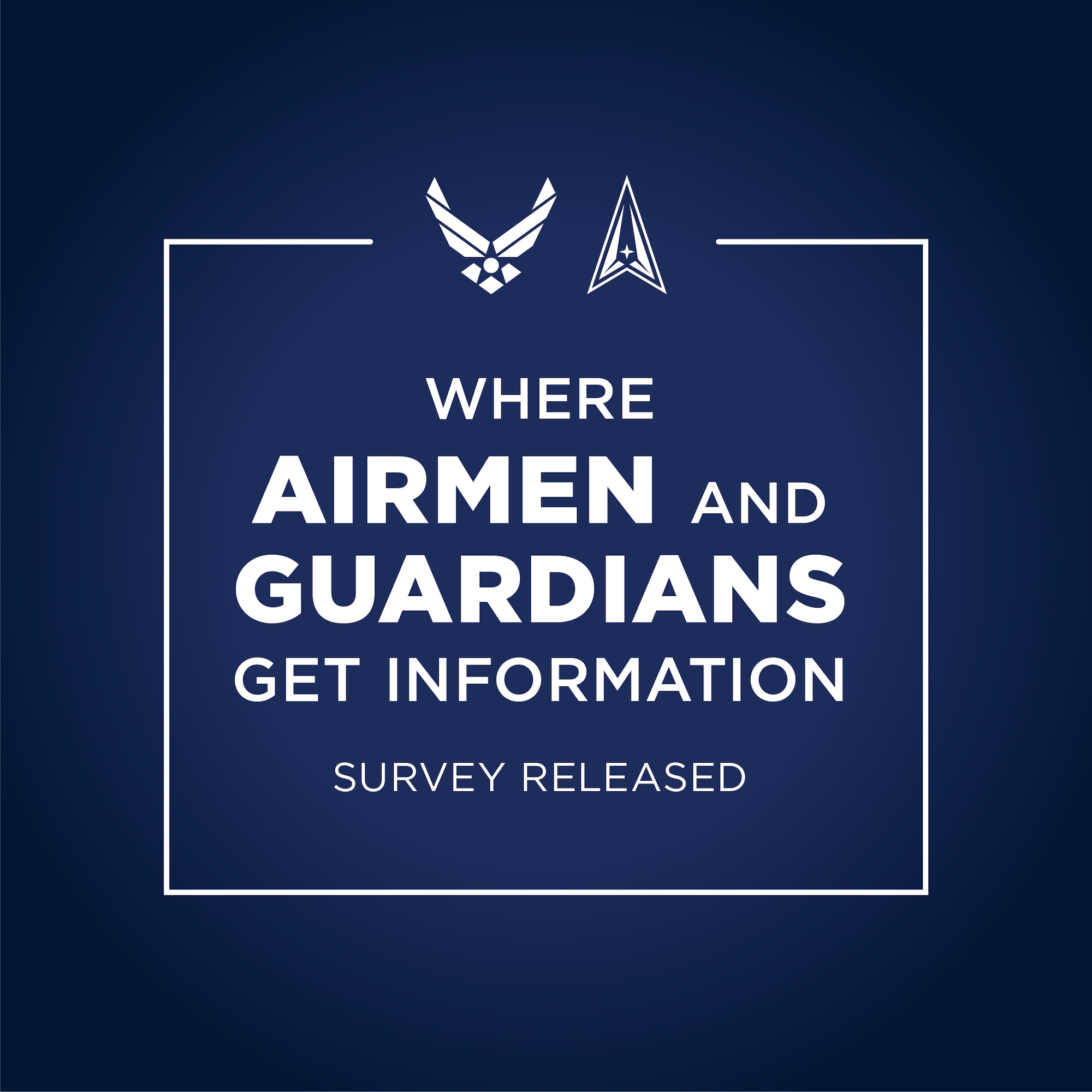 Airmen, Guardians can influence how leaders share information through latest WAGGI survey